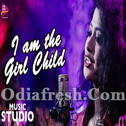 I am the Girl Child (Arpita) Odia Song